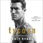 Tycoon, Katy Evans