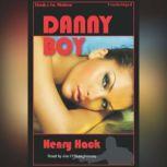 Danny Boy, Henry Hack