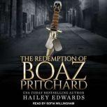 The Redemption of Boaz Pritchard, Hailey Edwards