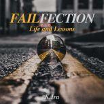 Failfection, K Ira