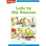 Lulu to the Rescue, Eileen Spinelli