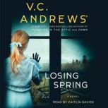 Losing Spring, V.C. Andrews