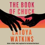 The Book of Chuck, LaToya Watkins