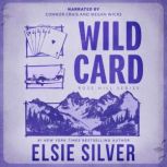Wild Card, Elsie Silver