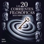 Las 20 corrientes filosoficas mas imp..., Onofre Quezada
