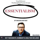Summary Essentialism, Brooks Bryant