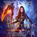 Revenge of the Scythe, Michael Anderle