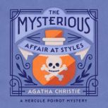 The Mysterious Affair at Styles, Agatha Christie