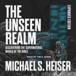 Unseen Realm Expanded Edition, Michael S. Heiser