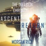The Invasion Chronicles Books 3 and ..., Morgan Rice