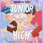Tegan and Sara Junior High, Tegan Quin