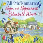 Hope and Happiness in Bluebell Wood, Ali McNamara