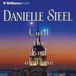 Until the End of Time, Danielle Steel
