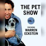 The Pet Show, Vol. 1 Featuring Warren Eckstein, Warren Eckstein