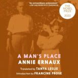 A Mans Place, Annie Ernaux