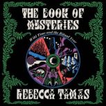 The Book of Mysteries, Rebecca Tamas