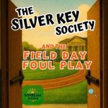 The Silver Key Society and the Field ..., Sonbeam Books