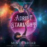 Adrift in Starlight, Mindi Briar