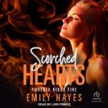Scorched Hearts, Emily Hayes