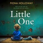 Little One, Fiona Holloway