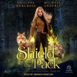 Shield of the Pack, Michael Anderle