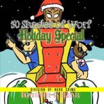 50 Shades of Worf The Holiday Specia..., Christopher D. Schmitz