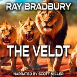 The Veldt, Ray Bradbury
