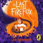 The Last Firefox, Lee Newbery