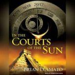 In the Courts of the Sun, Brian DAmato