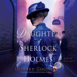 The Daughter of Sherlock Holmes, Leonard Goldberg