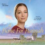 A Home for Hannah, Amy Lillard