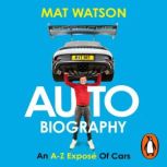 Auto Biography, Mat Watson
