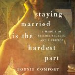 Staying Married is the Hardest Part, Bonnie Comfort