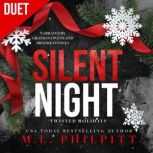 Silent Night, M.L. Philpitt