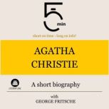 Agatha Christie A short biography, 5 Minutes