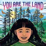 You Are the Land, Steph Littlebird