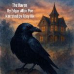 The Raven, Edgar Allan Poe
