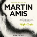 Night Train, Martin Amis