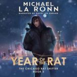 Year of the Rat, Michael La Ronn