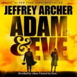 Adam and Eve, Jeffrey Archer