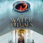 The Water Rituals, Eva Garcia Saenz