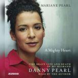 A Mighty Heart, Mariane Pearl