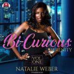 Bi-Curious Serenity, Natalie Weber