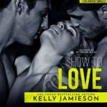 How to Love, Kelly Jamieson