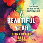 A Beautiful Year, Diana Butler Bass