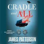 Cradle and All, James Patterson