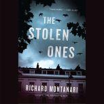 The Stolen Ones, Richard Montanari