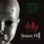 Dolly A Ghost Story, Susan Hill