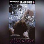 Left Drowning, Jessica Park
