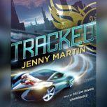 Tracked, Jenny Martin